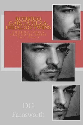 bokomslag Rodrigo García Olza: Hidalgo Twins