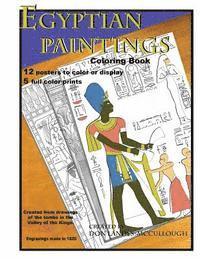 Egyptian Paintings Coloring Book: 16 Posters to color or display. 5 full color pictures. 1