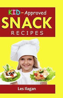 bokomslag KID-Approved SNACK RECIPES