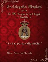 bokomslag TU PAZ POR LA CALLE ANCHA - Marcha Procesional: Partituras para Agrupación Musical