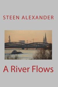 bokomslag A River Flows
