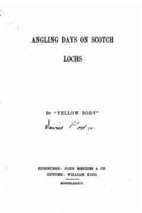 bokomslag Angling Days on Scotch Lochs