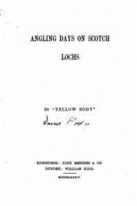 David Hodge - Angling Days on Scotch Lochs, Häftad
