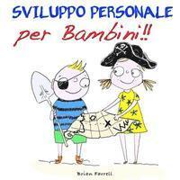 bokomslag Sviluppo Personale per Bambini!!