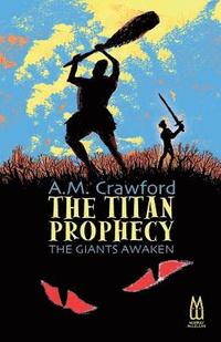 bokomslag The Titan Prophecy - The Giants Awaken