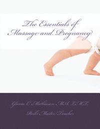 bokomslag The Essentials of Massage & Pregnancy