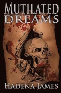 Mutilated Dreams 1