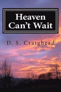 Heaven Can't Wait 1