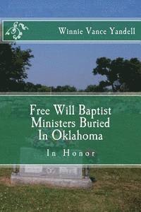 Free Will Baptist Ministers Buried In Oklahoma 1