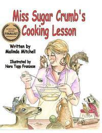 bokomslag Miss Sugar Crumb's Cooking Lesson