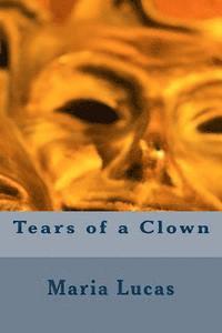 Tears of a Clown 1