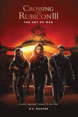 The Art of War: Crossing the Rubicon III 1