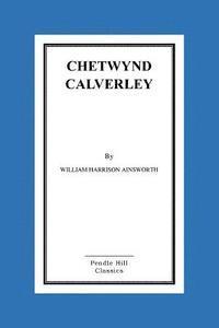bokomslag Chetwynd Calverley
