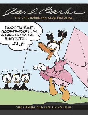 The Carl Barks Fan Club Pictorial: Our Fishing and Kite Flying Issue 1