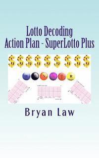 bokomslag Lotto Decoding: Action Plan - SuperLotto Plus