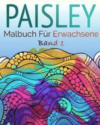 bokomslag Paisley Malbuch Für Erwachsene