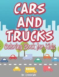 Cars and Trucks: Coloring Book for Kids 1