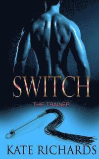 Switch: The Trainer 1