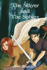 The Slayer and the Sphinx 1