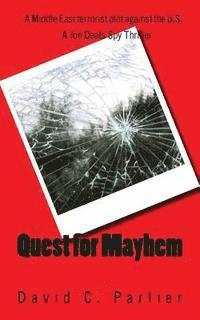 bokomslag Quest for Mayhem: A Jon Deats Spy Thriller