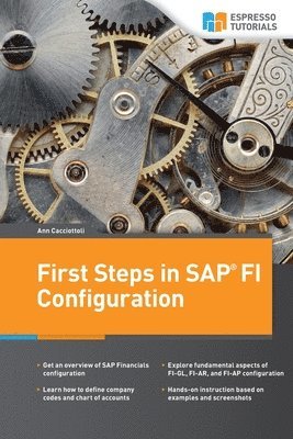 Ann Cacciottoli - First Steps in SAP FI Configuration, Häftad