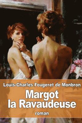 Louis-Charles Fougeret De Monbron - Margot la Ravaudeuse, Häftad