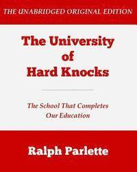 bokomslag The University of Hard Knocks (Large Print Edition)