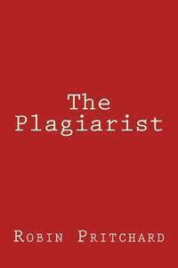 The Plagiarist 1