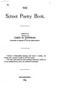 James H. Penniman - The School Poetry Book, Häftad
