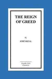 The Reign of Greed 1