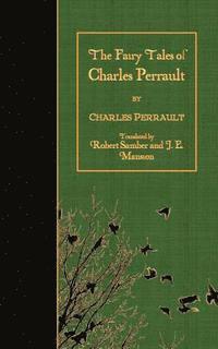 bokomslag The Fairy Tales of Charles Perrault