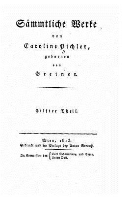 Caroline Pichler - Sammtliche Werke, Häftad