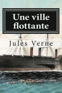 Jules Verne - Une ville flottante, Häftad