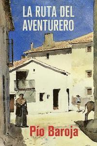 La ruta del aventurero 1