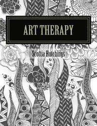 bokomslag ART therapy: Coloring for the Creative Soul