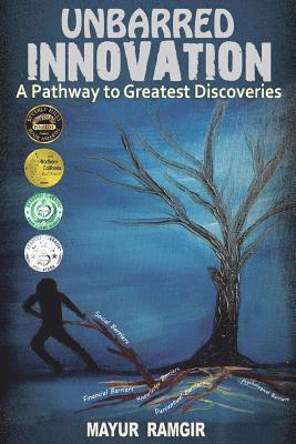 Unbarred Innovation: A Pathway to Greatest Discoveries 1