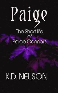 bokomslag Paige: The Short Life of Paige Connors