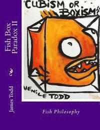 bokomslag Fish Box Paradox II: Fish Philosophy
