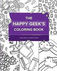 bokomslag The Happy Geek's Coloring Book