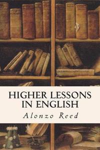 bokomslag Higher Lessons in English