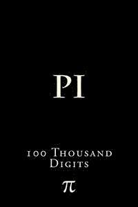 bokomslag Pi: 100 Thousand Digits