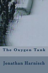 bokomslag The Oxygen Tank