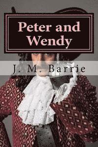 J M Barrie, Hollybook - Peter and Wendy, Häftad