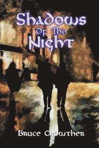 Shadows Of The Night 1