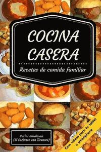 bokomslag Cocina casera (con vídeos): Recetas par el dia a día