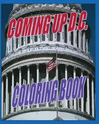 Amina Harrison - Coming Up D.C.: Coloring Book, Häftad