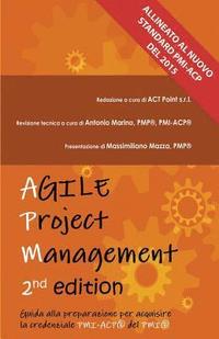 bokomslag Agile Project Management: Guida alla preparazione per acquisire la credenziale PMI-ACP(R) del PMI(R)