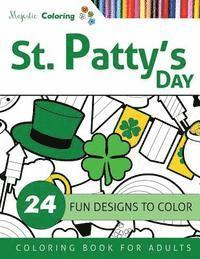 Majestic Coloring - St. Patty's Day: Coloring Book for Adults, Häftad