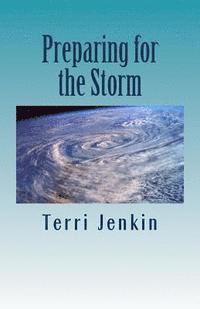 bokomslag Preparing for the Storm: Bible Study of Doctrinal Truths