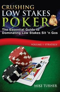 bokomslag Crushing Low Stakes Poker